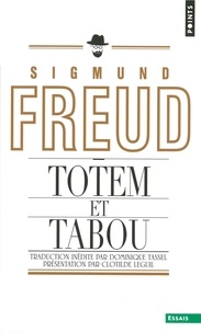 Sigmund Freud - Totem et tabou.