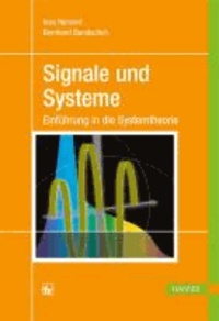 Signale und Systeme - Einführung in die Systemtheorie.