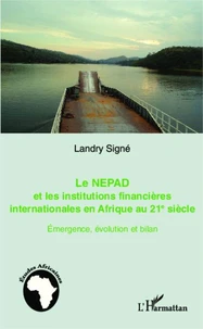 Le nepad et les institutions financières en Afrique au 21e siècle