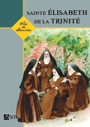  Signe - Sainte Elisabeth de La Trinité.