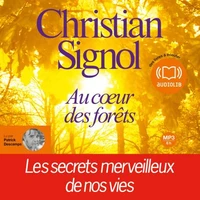 Au coeur de la forêt