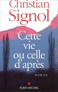 Cette vie ou celle d'après