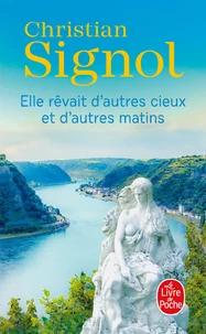 Elle rêvait d'autres cieux et d'autres matins