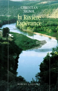 La Rivière Espérance Tome 1