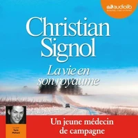 La vie en son royaume