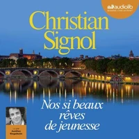 Nos si beaux rêves de jeunesse