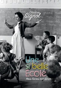 Une si belle école