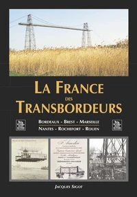 La France des transbordeurs