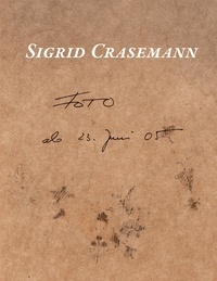 Sigrid Crasemann - Fototagebuch - ab 23. Juni 2005.