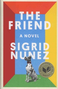 Sigrid Nunez - The Friend.