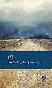 Sigrídur Hagalín Björnsdottir - L'île.