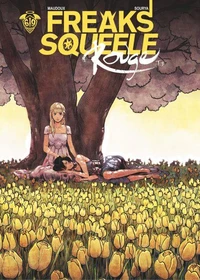 Freaks Squeele Rouge Tome 3