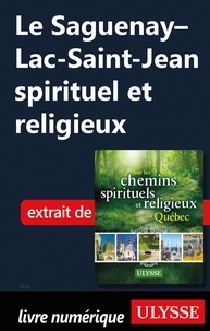 Siham Jamaa - Le Saguenay-Lac-Saint-Jean spirituel et religieux.