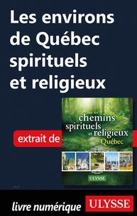 Siham Jamaa - Les environs de Québec spirituels et religieux.