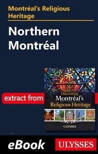 Siham Jamaa - Montréal's Religious Heritage: Northern Montréal.