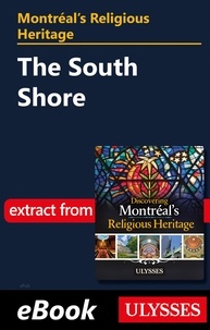Siham Jamaa - Montréal's Religious Heritage: The South Shore.
