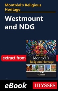 Siham Jamaa - Montréal's Religious Heritage: Westmount and NDG.