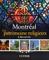 Siham Jamaa - Montréal - Un patrimoine religieux à découvrir.