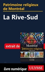 Siham Jamaa - Patrimoine religieux de Montréal - La Rive-Sud.