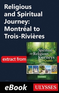 Siham Jamaa - Religious and Spiritual Journey: Montréal to Trois-Rivières.