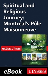 Siham Jamaa - Spiritual and Religious Journey: Montréal's Pôle Maisonneuve.