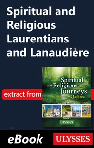 Spiritual and Religious Laurentians and Lanaudière