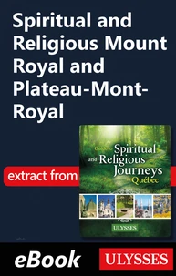 Spiritual and Religious Mount Royal and Plateau-Mont-Royal