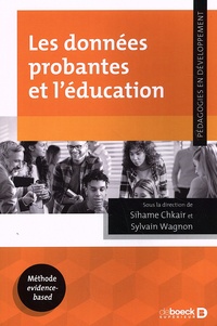 Sihame Chkair et Sylvain Wagnon - Les données probantes et l'éducation.