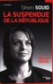 Sihem Souid - La suspendue de la République.