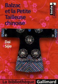 Sijie Dai - Balzac et la Petite Tailleuse chinoise.