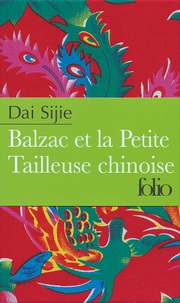 Sijie Dai - Balzac et la petite tailleuse chinoise.