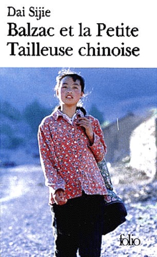 Balzac et la Petite Tailleuse chinoise de Sijie Dai - Poche - Livre -  Decitre