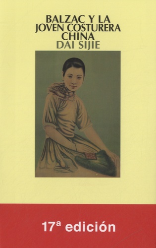 Sijie Dai - Balzac y la joven costurera china.
