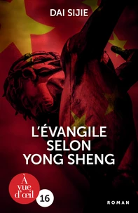 L'Evangile selon Yong Sheng