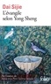 Sijie Dai - L’Evangile selon Yong Sheng.