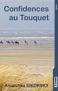Confidences au Touquet