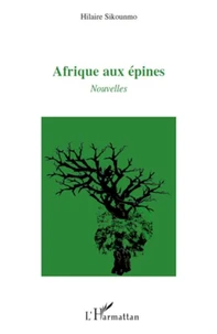 Afrique aux épines
