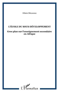 L'école du sous-développement