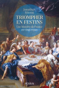 Triompher en festins