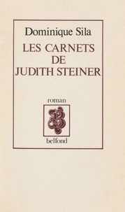 Les Carnets de Judith Steiner