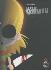 La vie de Norman Tome 1