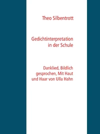 Gedichtinterpretation in der Schule