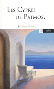 Les Cyprès de Patmos