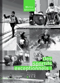 Des sportifs exceptionnels !