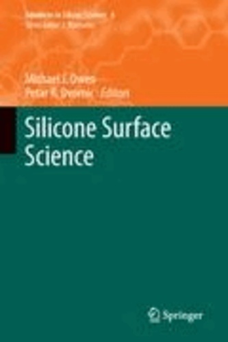Michael J. Owen - Silicone Surface Science.