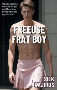 Freeuse Frat Boy