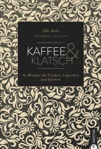 Kaffee &amp; Klatsch