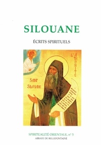  Silouane - Ecrits spirituels - Extraits.