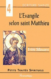  Silouane - L'Evangile Selon Saint Matthieu. Ou L'Accomplissement Des Ecritures.