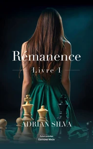 Rémanence Tome 1